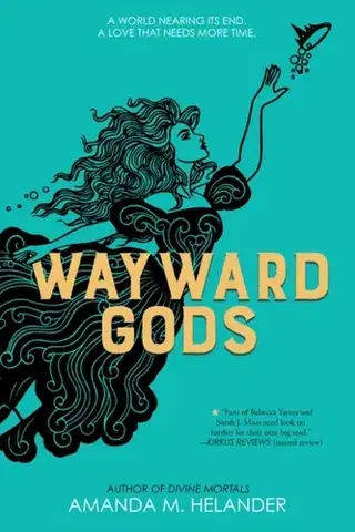 Young adults Wayward Gods - Amanda M. Helander