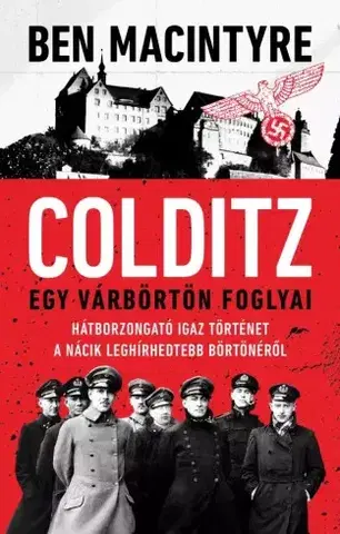 História - ostatné Colditz - Ben Macintyre