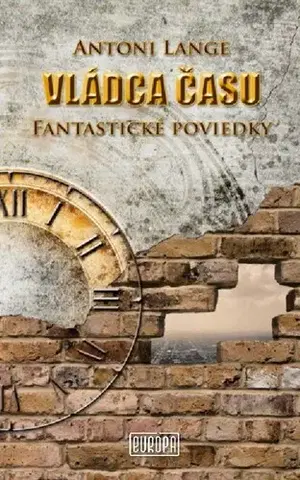 Sci-fi a fantasy Vládca času - Antoni Lange