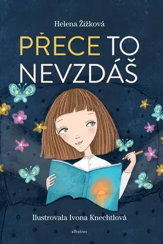 Young adults Přece to nevzdáš - Helena Žižková