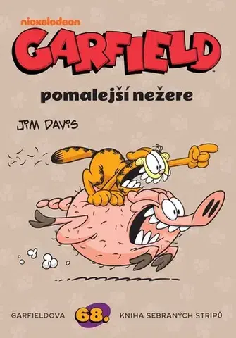 Komiksy Garfield 68: Pomalejší nežere - Jim Davis