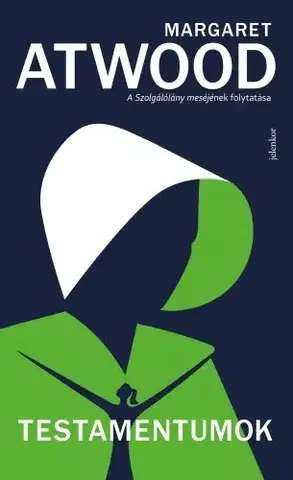 Sci-fi a fantasy Testamentumok - Margaret Atwoodová