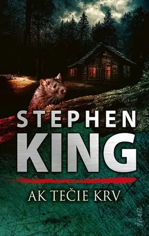 Detektívky, trilery, horory Ak tečie krv - Stephen King,Ivana Krekáňová