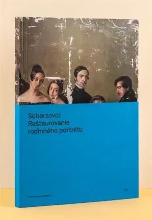 Maliarstvo, grafika Scherzovci - Reštaurovanie rodinného portrétu