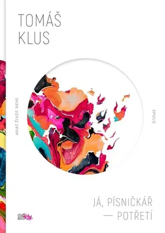 Hudba - noty, spevníky, príručky Já, písničkář - Potřetí - Tomáš Klus