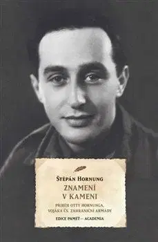 História Znamení v kameni - Štěpán Hornung
