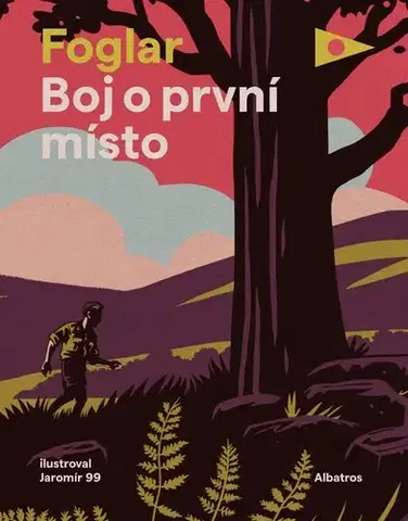 Dobrodružstvo, napätie, western Boj o první místo - Jaroslav Foglar