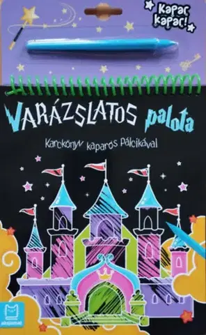 Pre deti a mládež - ostatné Karckönyv kaparós pálcikával - Varázslatos palota - Anna Podgórska