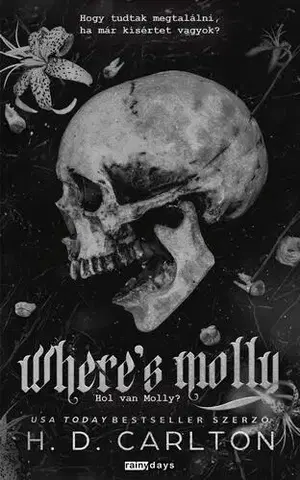 Romantická beletria Where’s Molly? - H. D. Carlton