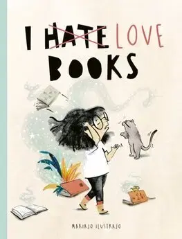 Rozprávky I Love Books - Mariajo Ilustrajo