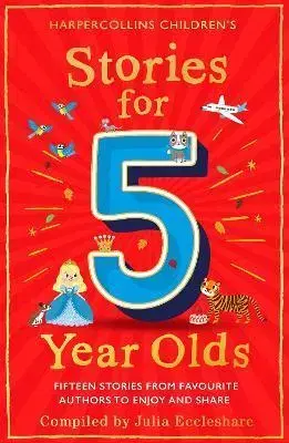 Rozprávky Stories for 5 Year Olds - Julia Eccleshare