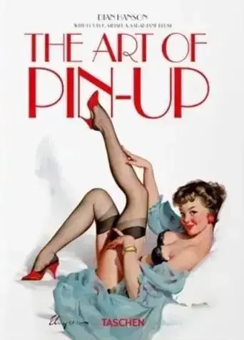 Umenie - ostatné The Art of Pin-up. 40th Ed. - Kolektív autorov