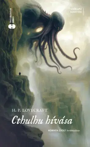 Sci-fi a fantasy Cthulhu hívása - (Különleges kiadás) - Howard Phillips Lovecraft