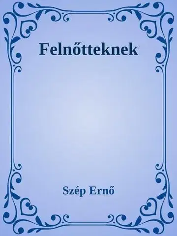 Svetová beletria Felnőtteknek - Ernő Szép