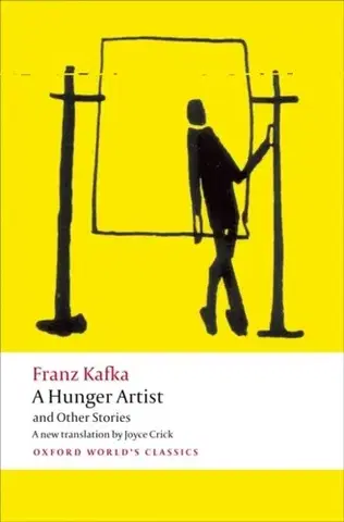 Beletria A Hunger Artist and Other Stories - Franz Kafka