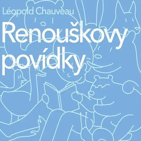 Pre deti a mládež Needles Audiobooks Renouškovy povídky