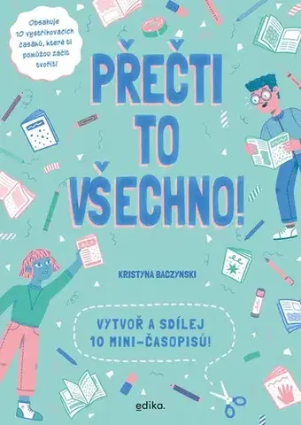 Pre deti a mládež - ostatné Přečti to všechno! - Kristyna Baczynski
