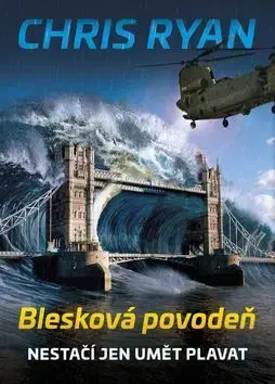 Detektívky, trilery, horory Blesková povodeň - Chris Ryan