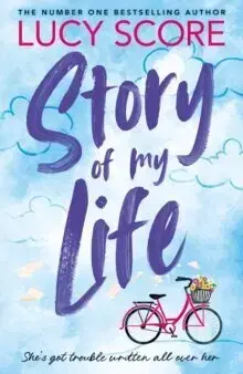 Romantická beletria Story Of My Life - Lucy Score