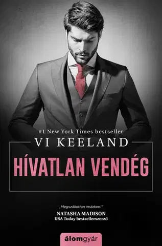 Romantická beletria Hívatlan vendég - Vi Keelandová