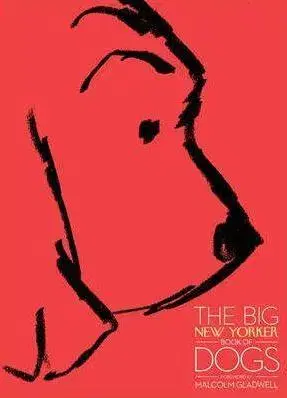 Psy, kynológia Big New Yorker Book of Dogs