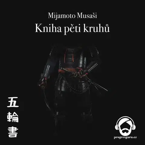 Rozvoj osobnosti Progres Guru Kniha pěti kruhů
