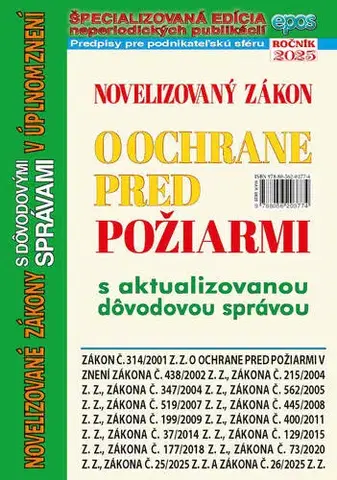 Zákony, zbierky zákonov Novelizovaný zákon o ochrane pred požiarmi 8/2025