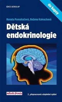 Medicína - ostatné Dětská endokrinologie do kapsy - Božena,Renata Pomahačová