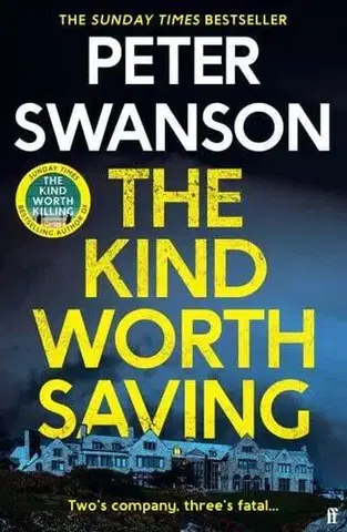 Detektívky, trilery, horory The Kind Worth Saving - Peter Swanson