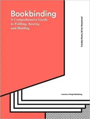 Dizajn, úžitkové umenie, móda Bookbinding - Franziska Morlok,Miriam Waszelewski