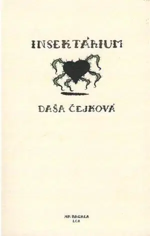 Slovenská beletria Insektárium - Dáša Čejková,Palo Čejka
