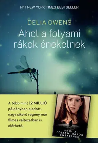 Svetová beletria Ahol a folyami rákok énekelnek - puha kötés - Delia Owens