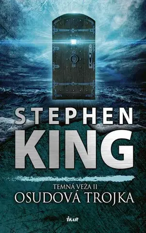 Sci-fi a fantasy Osudová trojka - Stephen King