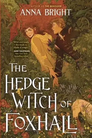 Pre deti a mládež The Hedgewitch of Foxhall - Anna Brightová