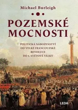 Politológia Pozemské mocnosti - Michael Burleigh