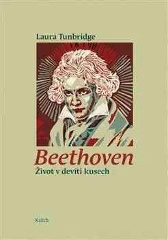 Film, hudba Beethoven - Život v devíti kusech - Laura Tunbridge