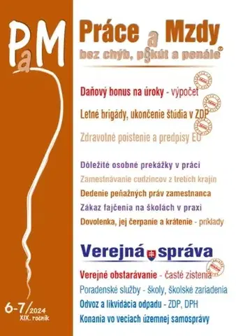 Pracovné právo Práce a Mzdy 6-7 2024 - Daňový bonus na úroky - ako vypočítať