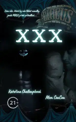 Erotická beletria Circus XXX - Mon CouCou,Kateřina Chaloupková