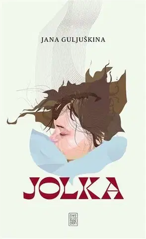 Romantická beletria Jolka - Jana Guljuškina