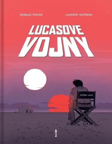 Komiksy Lucasove vojny - Laurent Hopman,Renaud Roche,Simona Prokopec Fochlerová