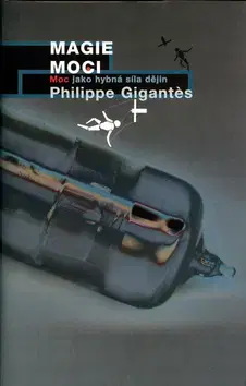História - ostatné Magie moci - Philipe Gigantes,neuvedený