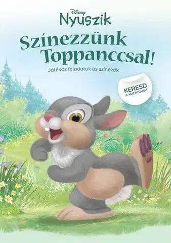 Nalepovačky, vystrihovačky, skladačky Disney Nyuszik - Színezzünk Toppanccsal!