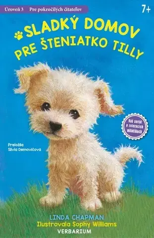 Rozprávky Sladký domov pre šteniatko Tilly - Linda Chapmanová