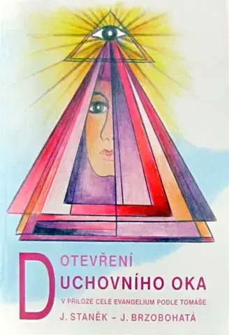 Náboženstvo - ostatné Otevření duchovního oka
