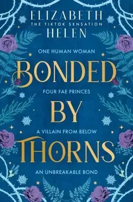 Sci-fi a fantasy Bonded by Thorns - Beasts of the Briar 1 - Elizabeth Helen