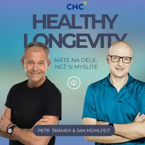 Rozvoj osobnosti Czech News Center HEALTHY LONGEVITY