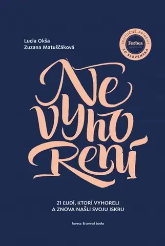 Psychológia, etika Nevyhorení - Lucia Okša,Zuzana Matuščáková
