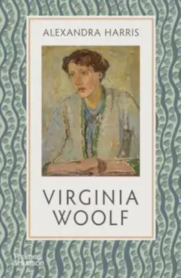Literatúra Virginia Woolf - Alexandra Harris