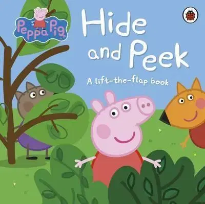 V cudzom jazyku Peppa Pig - Hide and Peek - Kolektív autorov
