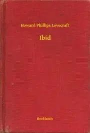 Svetová beletria Ibid - Howard Phillips Lovecraft
